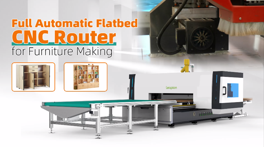 Leapion Full Automatic Flatbed CNC Router machine For Furniture Marking